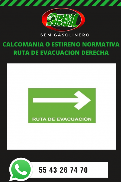 CALCOMANIA O ESTIRENO NORMATIVA RUTA DE EVACUACION DERECHA