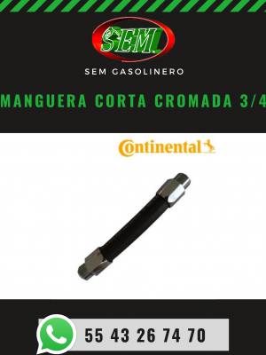 MANGUERA CORTA CROMADA 3/4