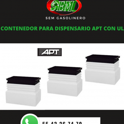 CONTENEDOR PARA DISPENSARIO APT CON UL