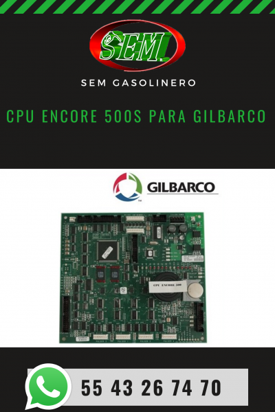 CPU ENCORE 500S PARA GILBARCO