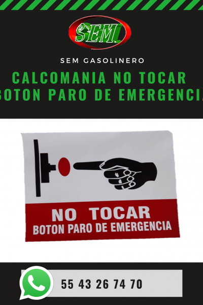 NO TOCAR BOTON DE EMERGENCIA