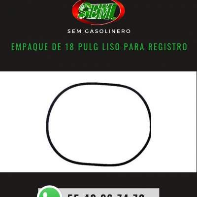 EMPAQUE DE 18 PULG LISO PARA REGISTRO