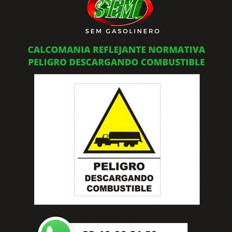 CALCOMANIA PELIGRO DESCARGANDO COMBUSTIBLE