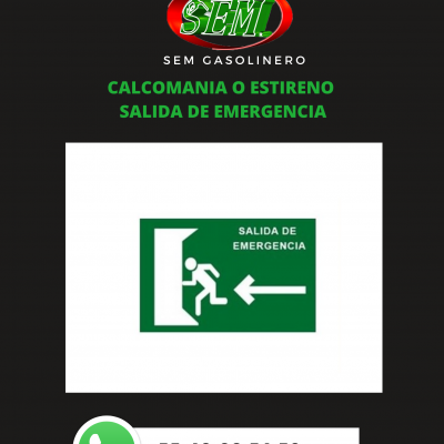 CALCOMANIA O ESTIRENO  SALIDA DE EMERGENCIA